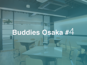 Buddies Osaka #4