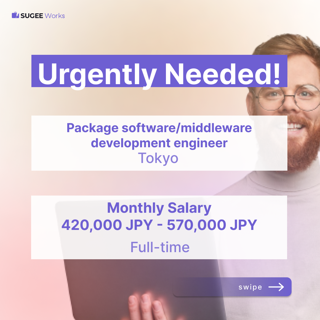 Package Software Engineer Vacancy in Tokyo