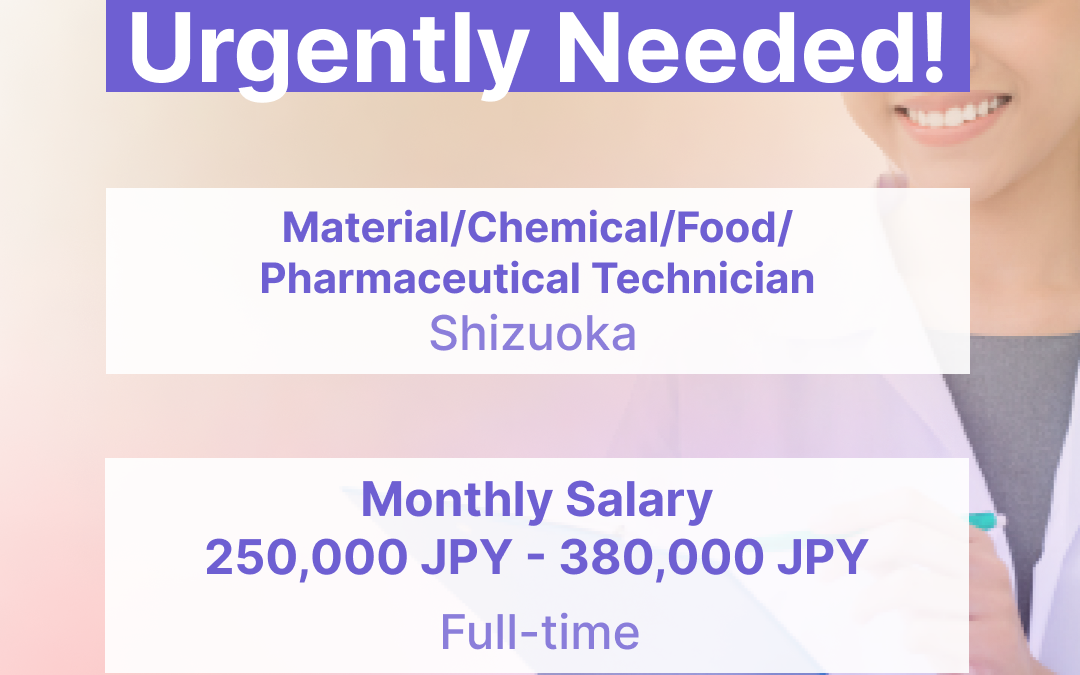 Material/Chemical/Food/Pharmaceutical Technician (Shizuoka) – JB2022091318753