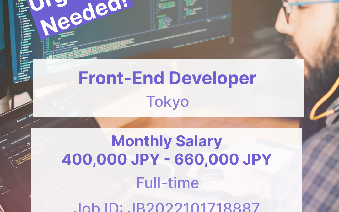 Front-End Developer (Remote/Tokyo) – JB2022091318887