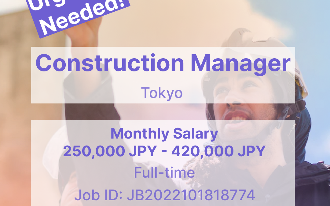 Construction Manager (Tokyo) – JB2022101818774